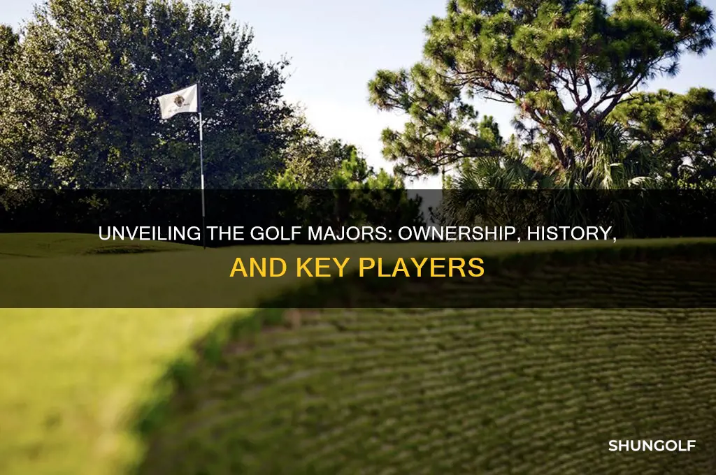 who owns the golf majors
