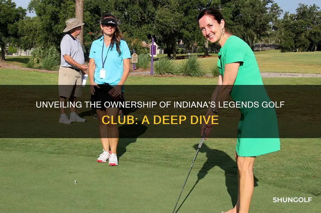 who owns the legends golf club in indiana