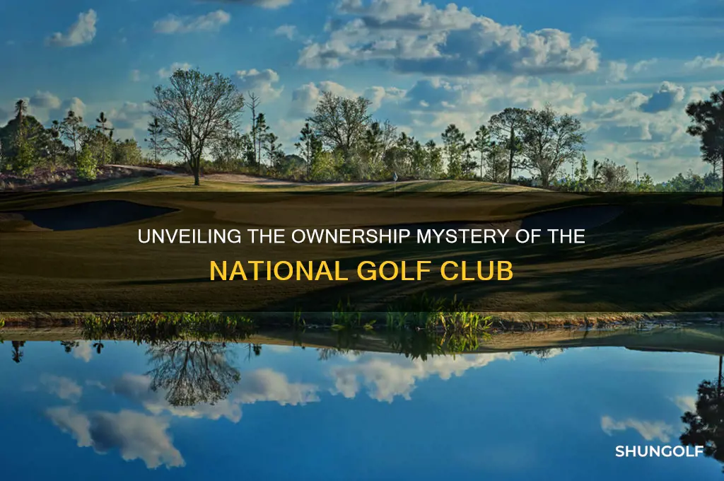 who owns the national golf club