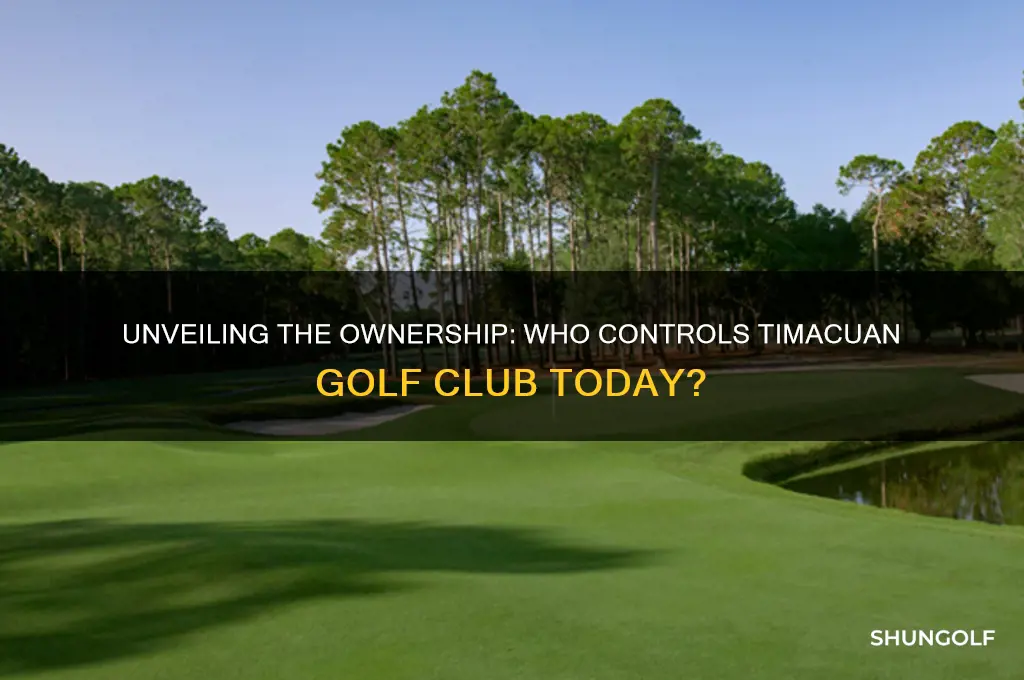 who owns timacuan golf club