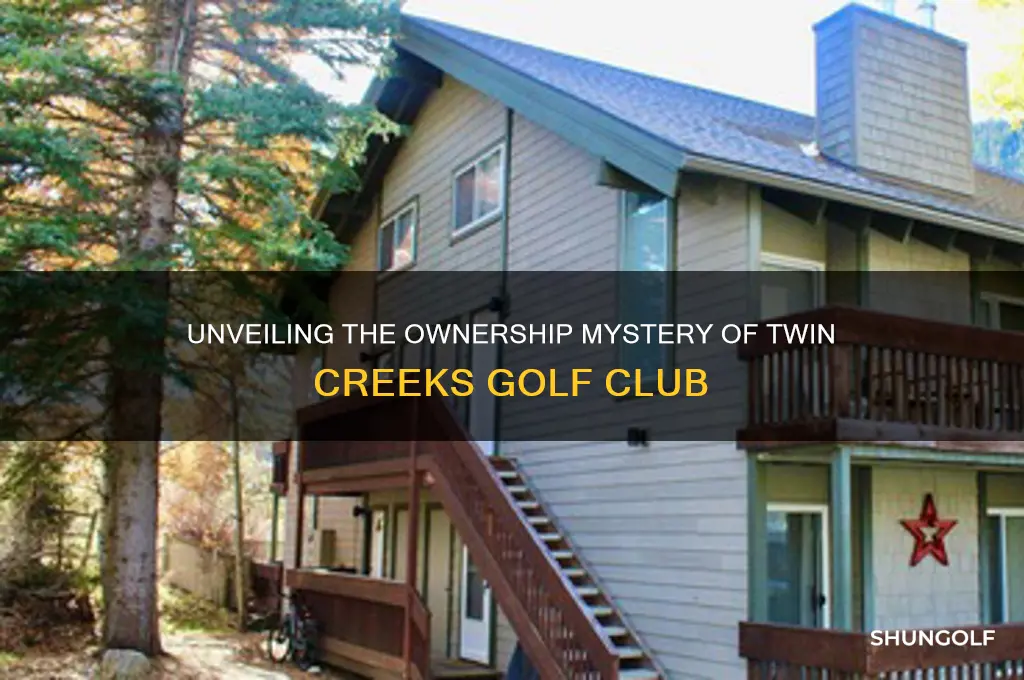 who owns twin creeks golf club