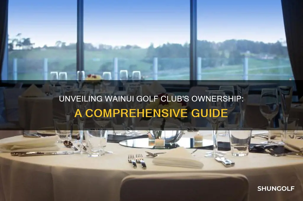 who owns wainui golf club