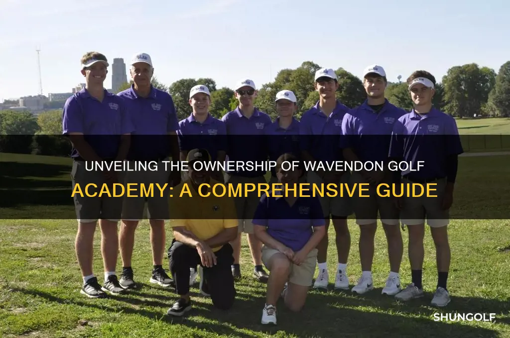 who owns wavendon golf academy