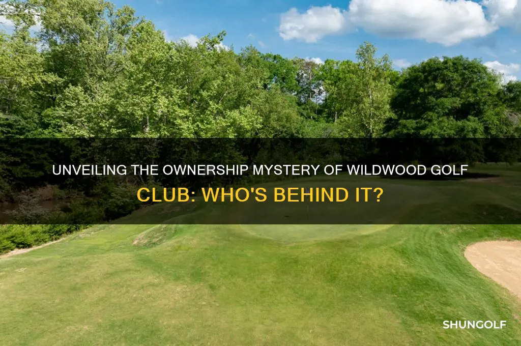 who owns wildwood golf club