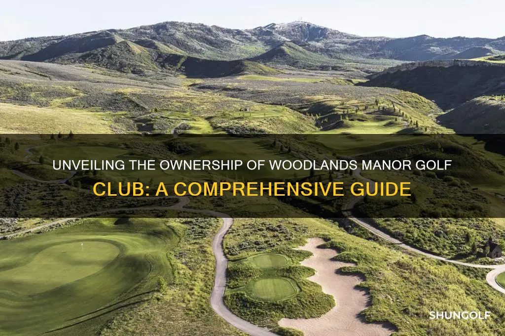 who owns woodlands manor golf club
