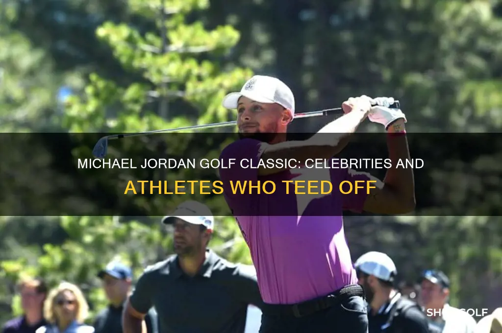 who participated in the michael jordan golf classic