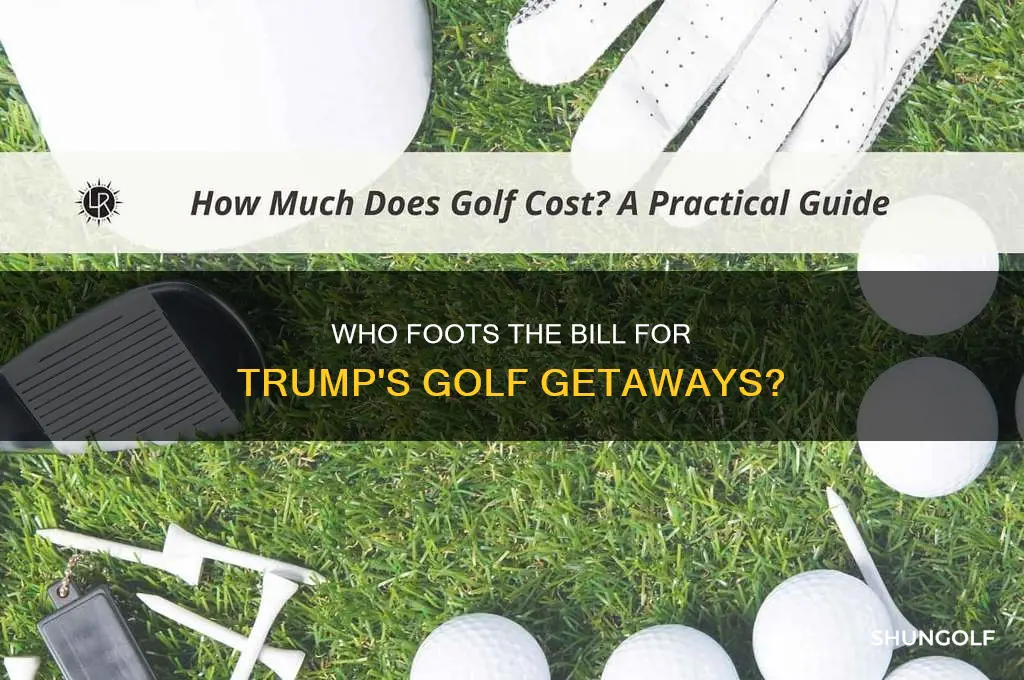 who pays for trups golf trips