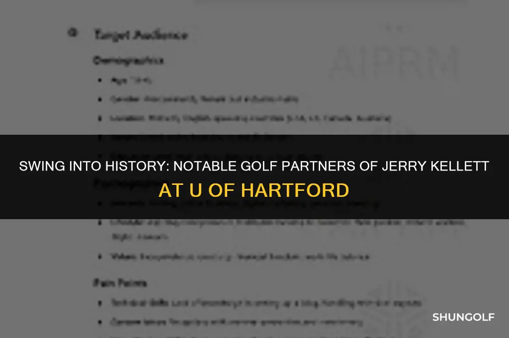who played golf with jerry kelletvat u of hartford