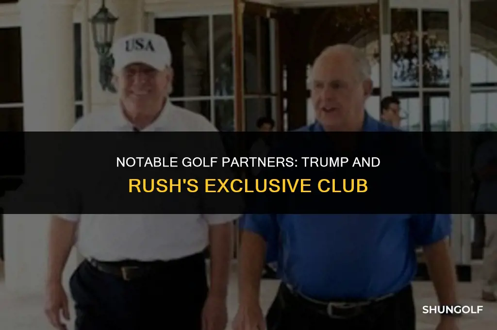 who played golf with trump and rush