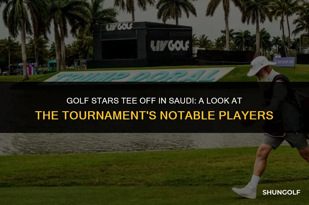 who played in saudi golf tournament