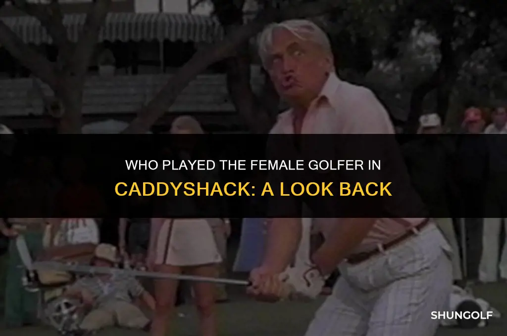who played the female golfer in caddyshack