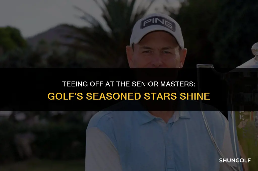 who plays in senior masters golf