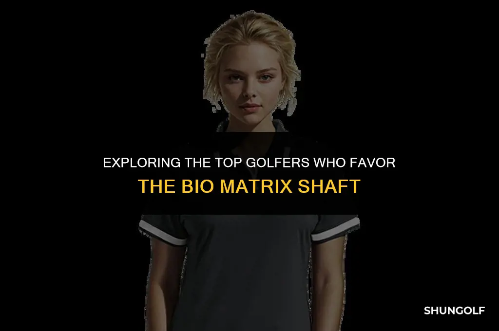 who plays the bi matrix golf shaft
