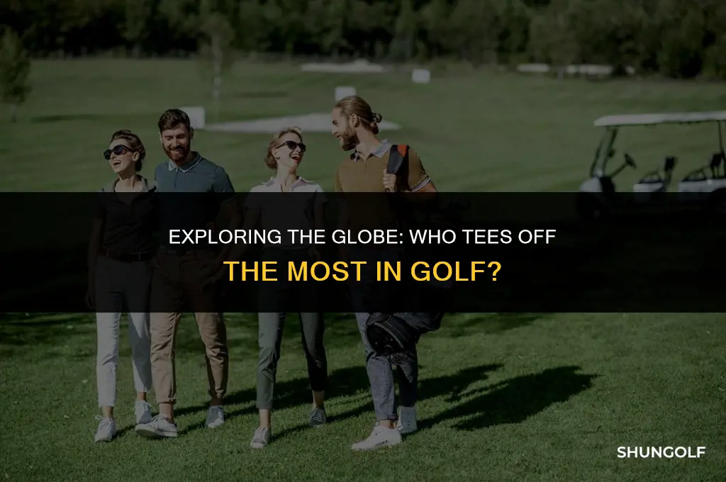 who plays the nost golf in the world