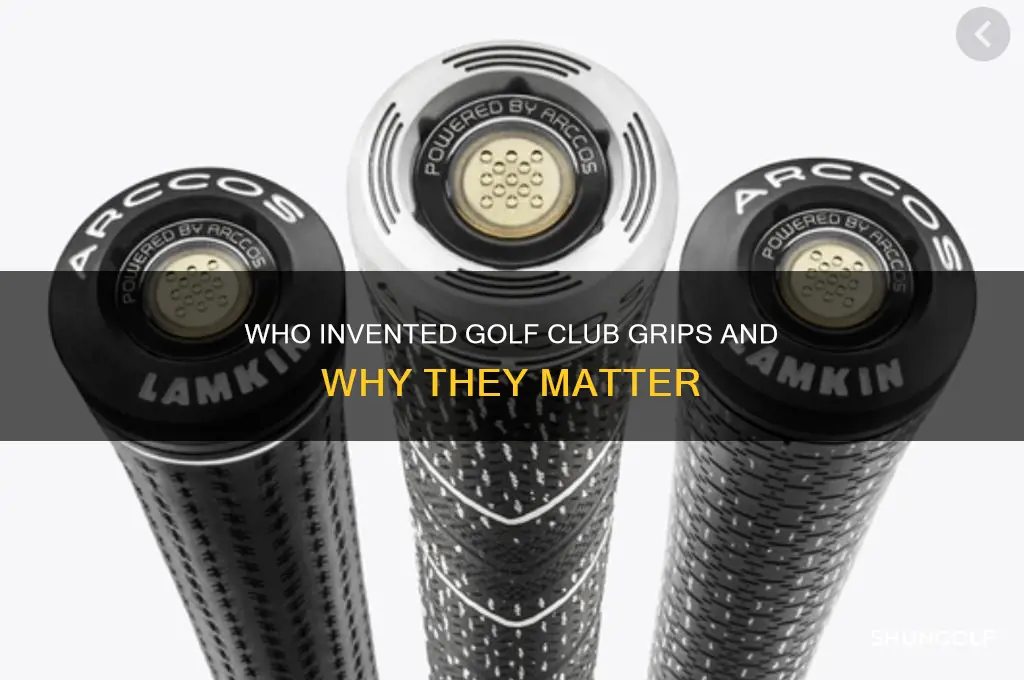 who put grips on golf clubs