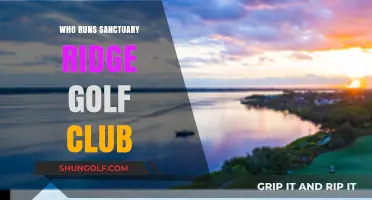 Who Owns and Operates Sanctuary Ridge Golf Club?