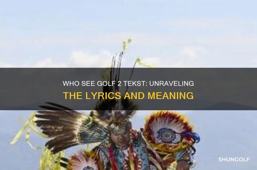 who see golf 2 tekst