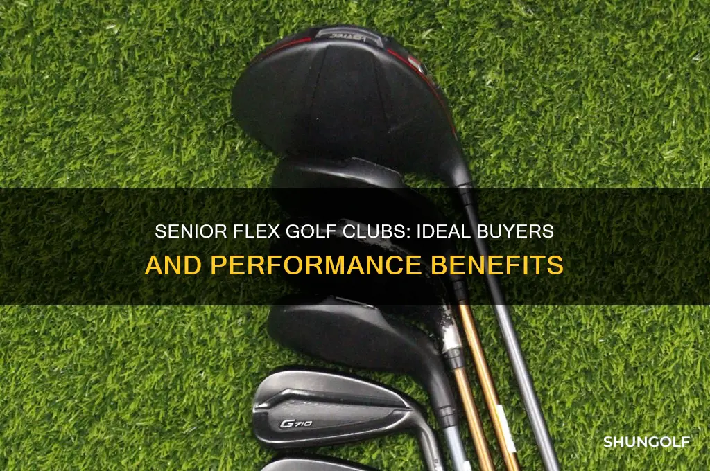 who should buy senior flex golf clubs