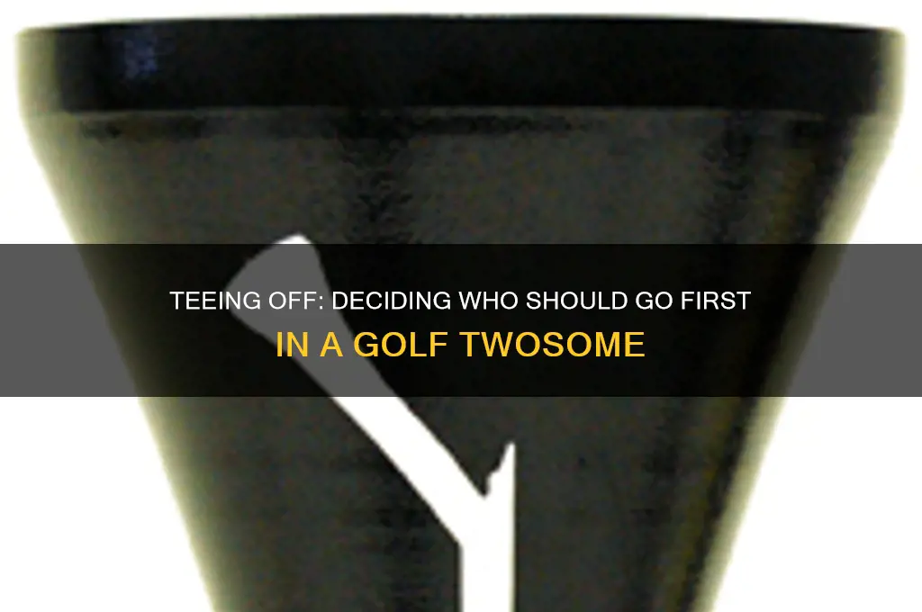 who should go first in a golf two some