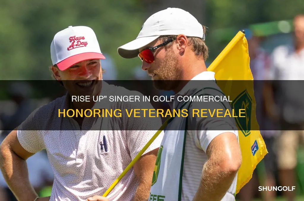 who sings rise up song on golf commercial with veteran