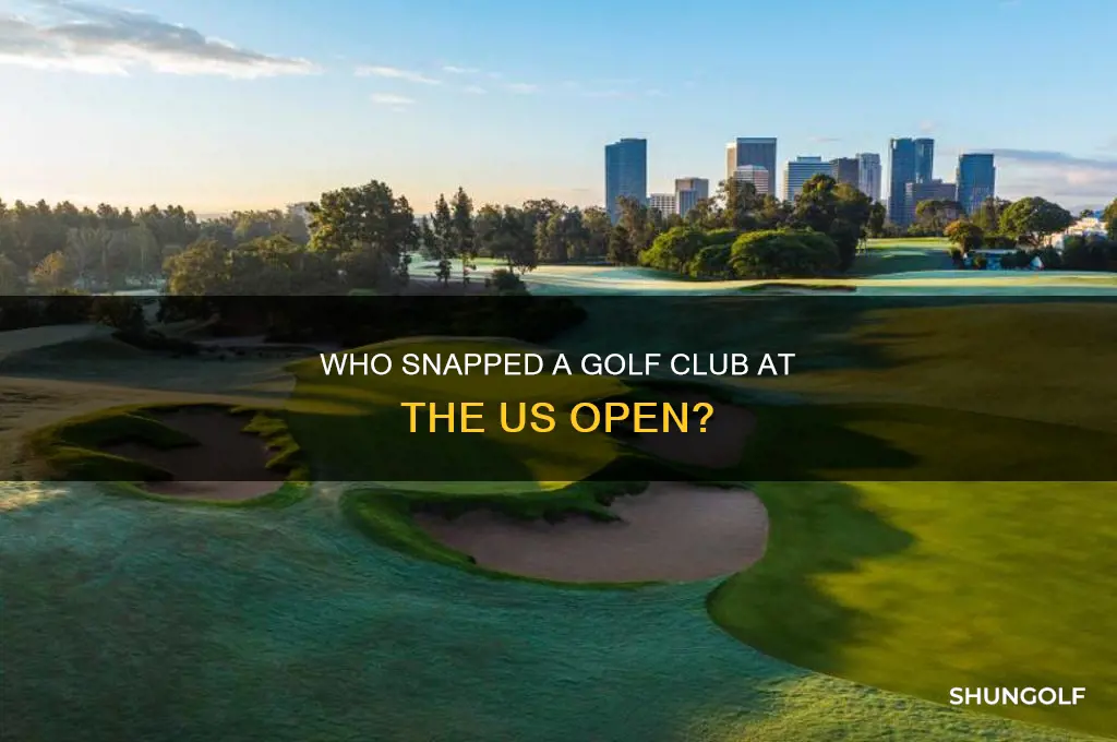 who snapped a golf club in us open