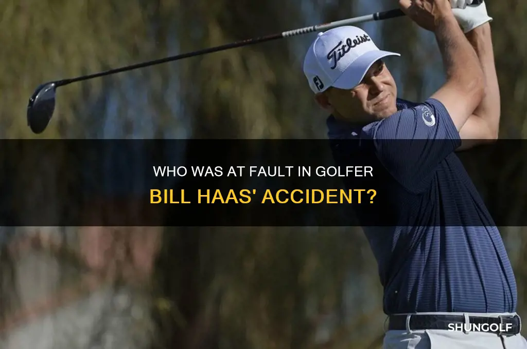 who was a fault in accident golfer haas