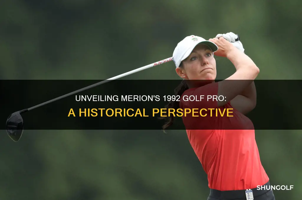 who was golf pro at merion in 1992