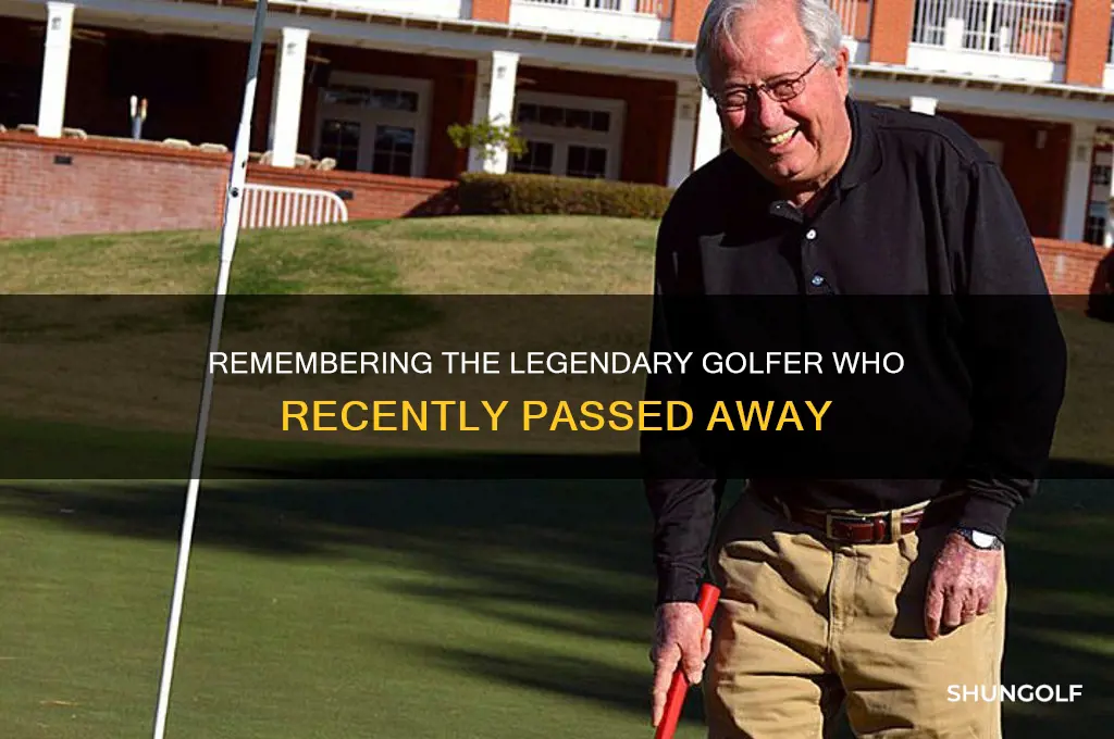 who was the golfer that just died