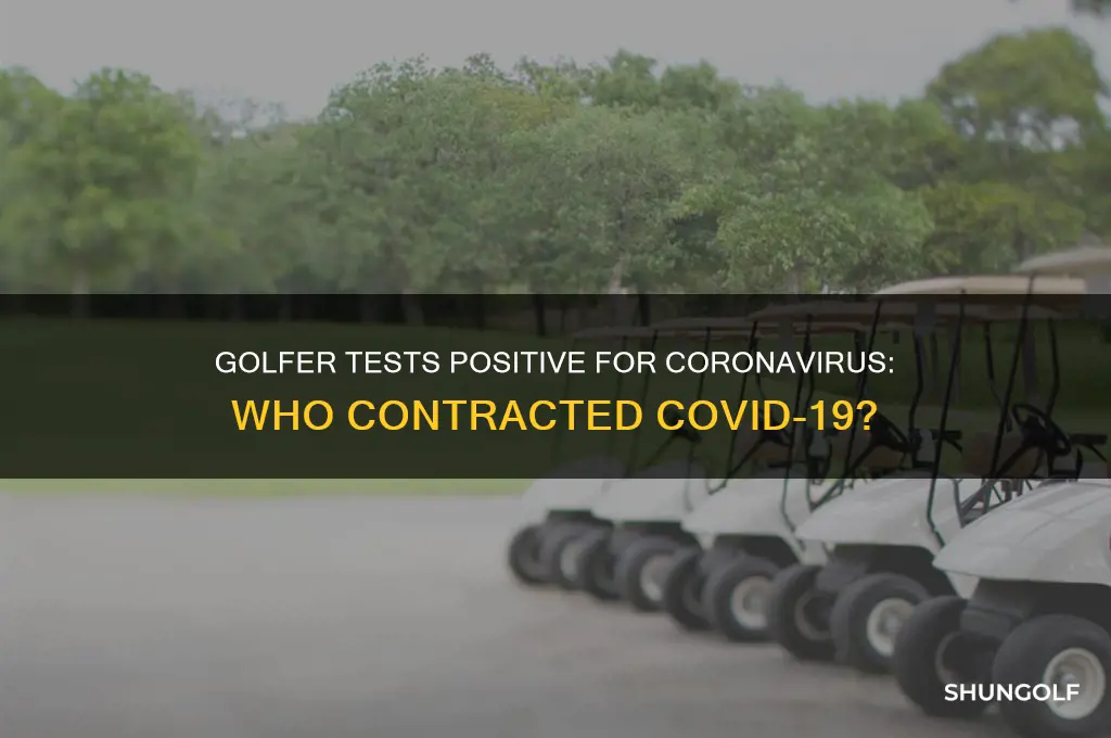 who was the golfer that tested positive for coronavirus