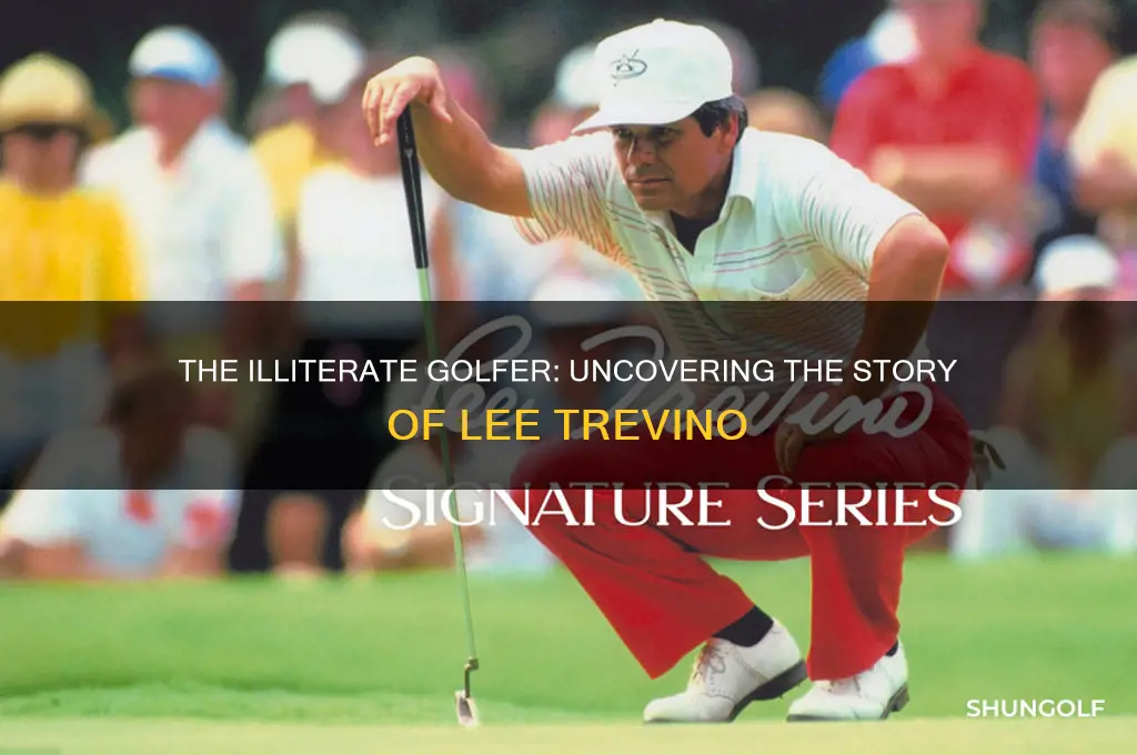 who was the illiterate golfer