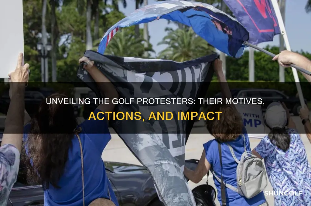 who were the golf protesters
