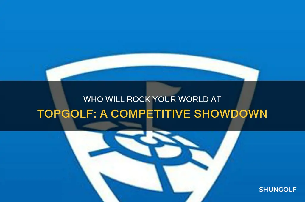 who will rock you top golf