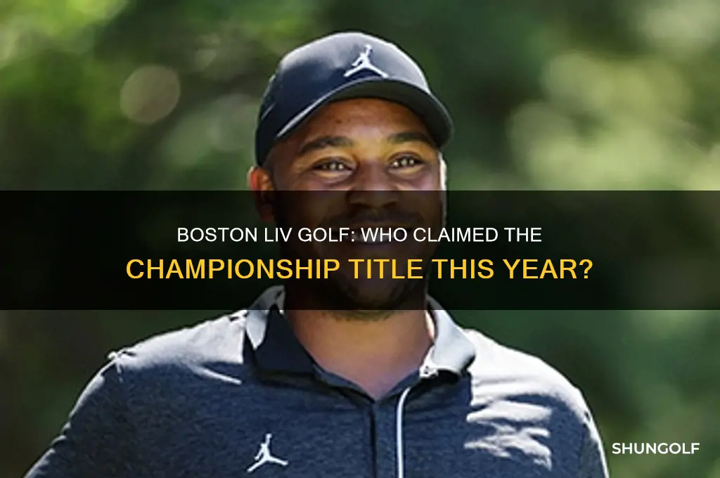 who won boston liv golf