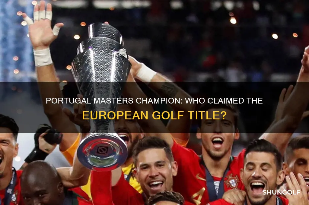 who won european golf portugal masters