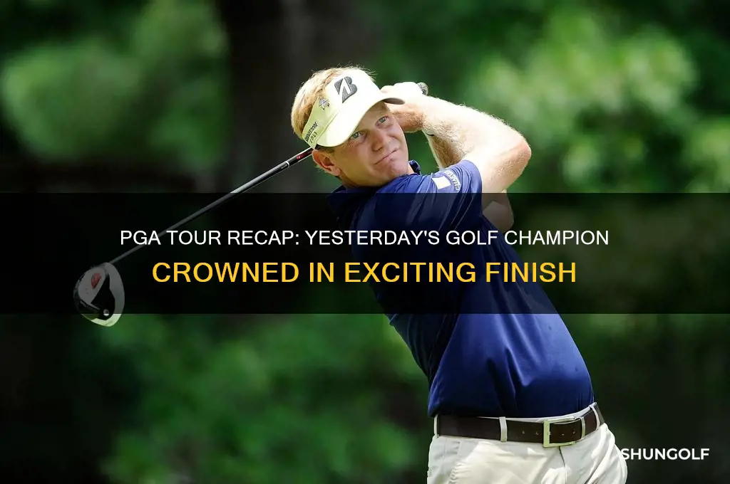 who won golf yesterday pga tour