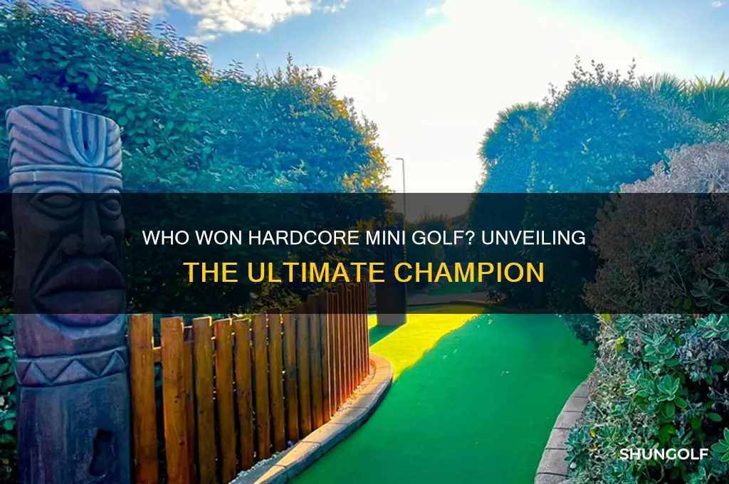 who won hardcore mini golf