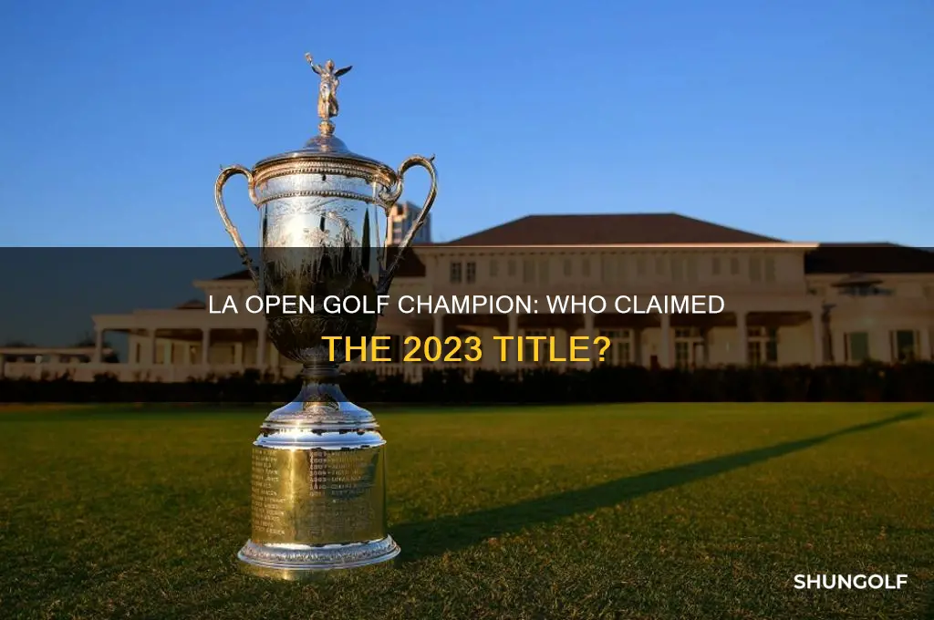 who won la open golf