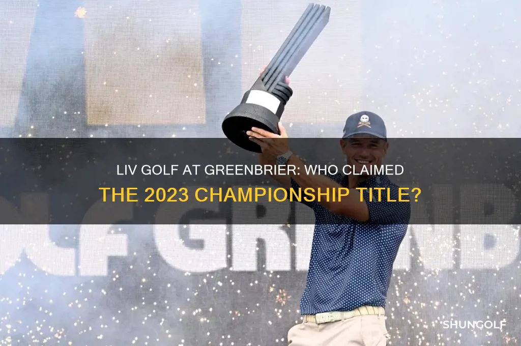 who won liv golf at greenbrier
