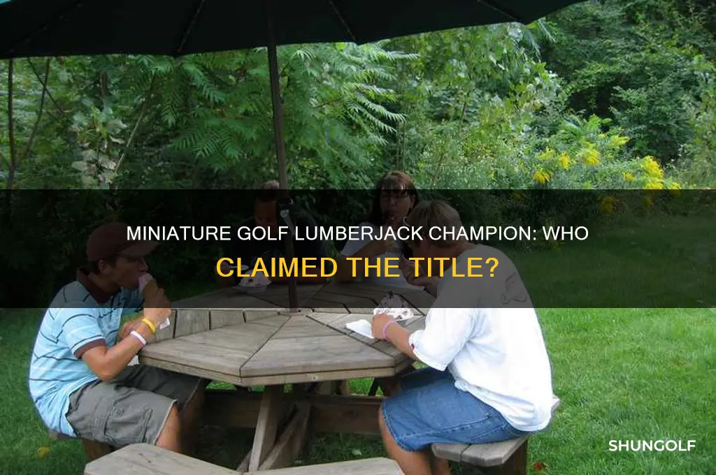 who won miniature golf lumberjack