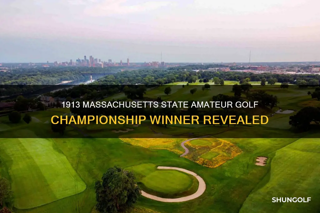 who won the 1913 massachusetts state amateur golf championship
