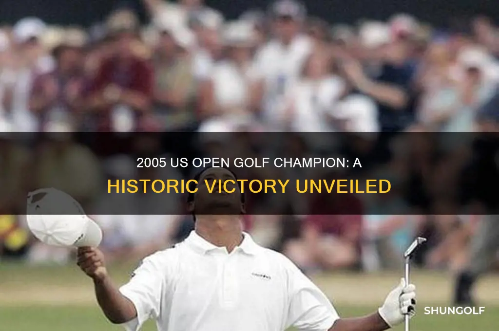 who won the 2005 us open golf