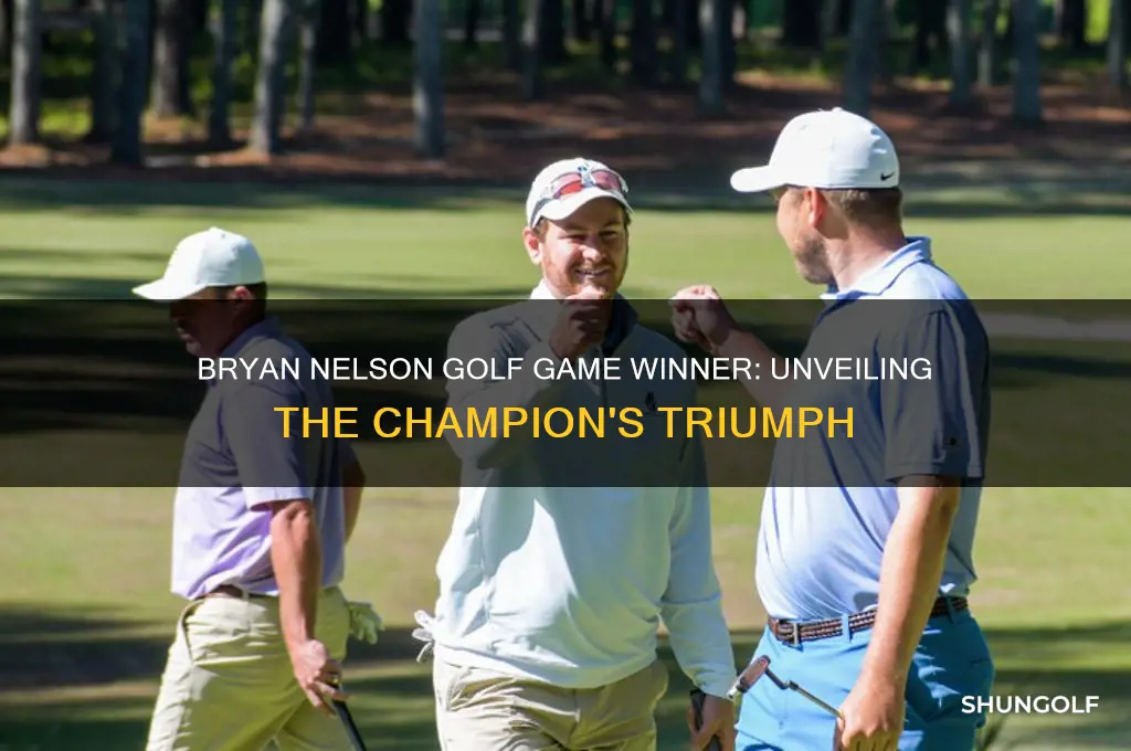 who won the bryan nelson golf game