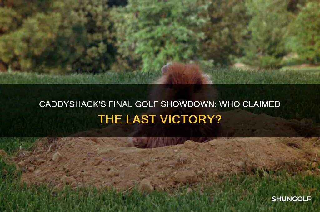 who won the last golf game in caddy shack