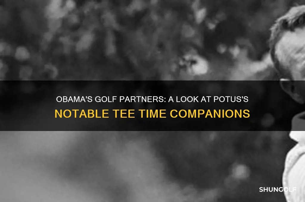 whom did potus obama golf with