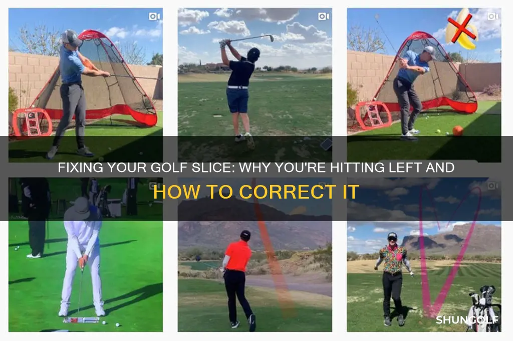 why am i hitting left in golf