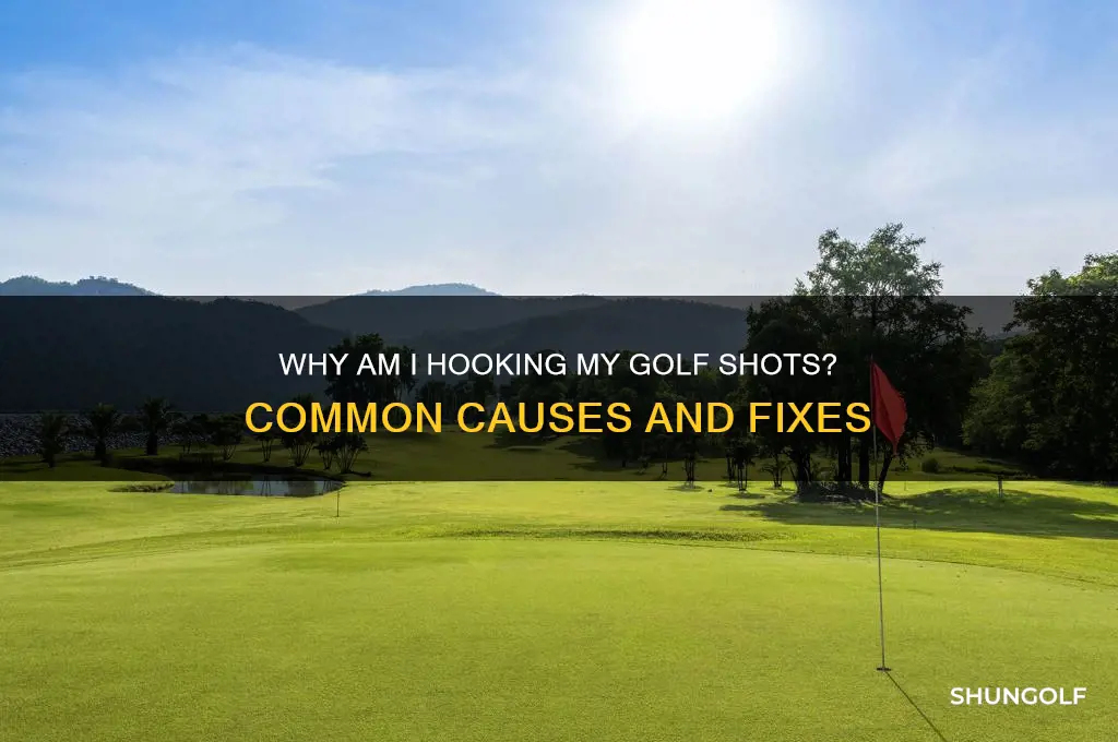 why am i hooking golf