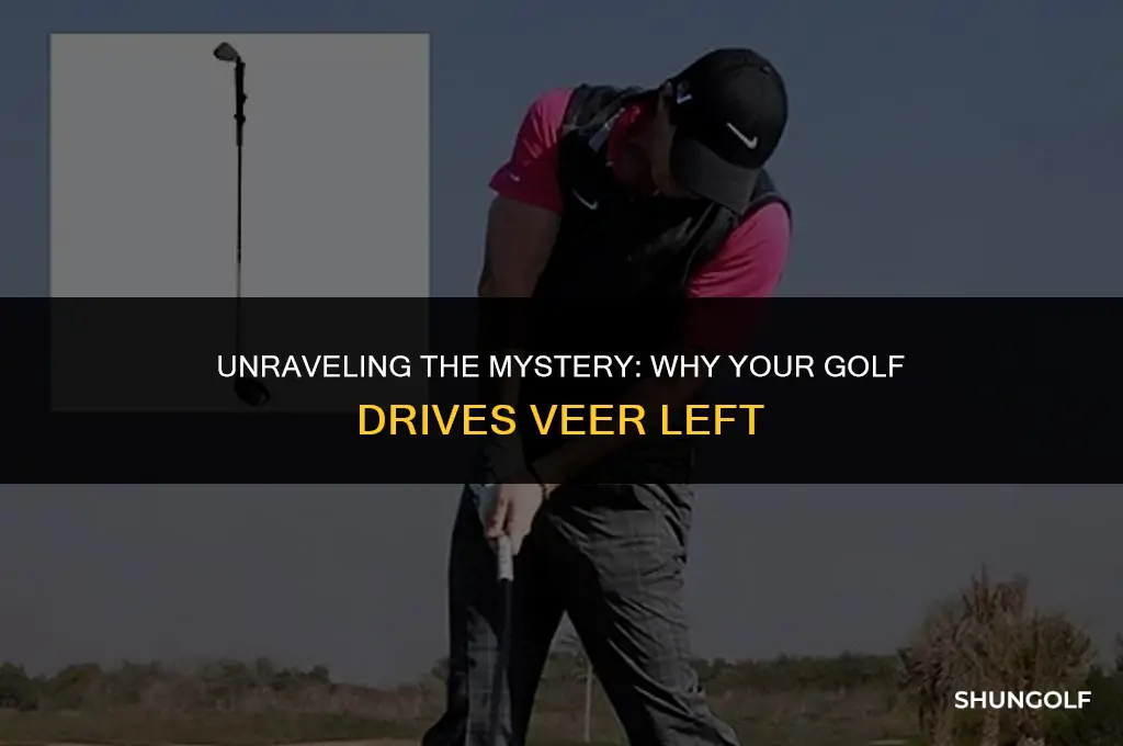 why am i pulling my golf drives left