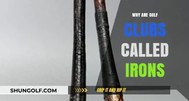Why Golf Clubs Are Called Irons: Unraveling the Historic Name