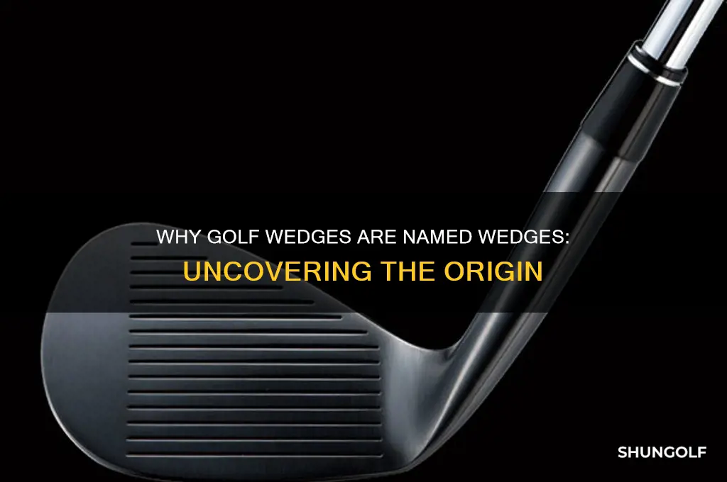 why are golf wedges called wedges