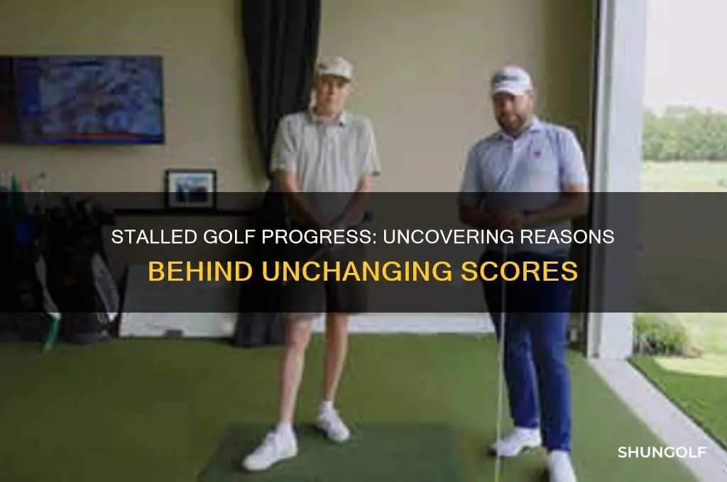 why are my golf scores not improving